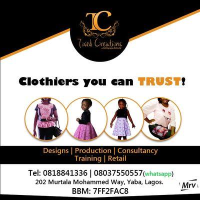 tosed creations!! clothiers you can trust.