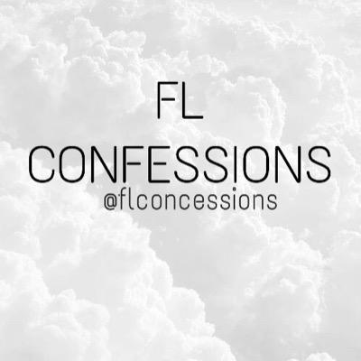 dm us fl confessions and we'll tweet them all anon