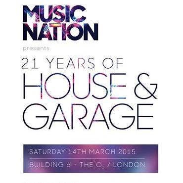 Music Nation - 21 Years of House &  Sat 14th March 2015 - Building Six at The O2 London