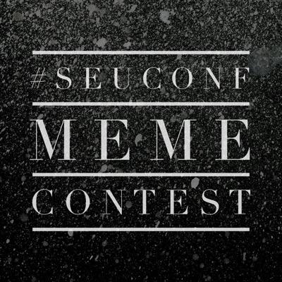 We want to see your best memes for this years SEU Conference 2015. Tag us, tag @seuconference, #seuconf and you could win VIP Seats for one of the sessions!