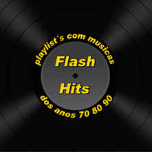 flashhits1's profile picture. Playlist com as melhores musicas dos anos 70,80 e 90 nos mais variados estilos.