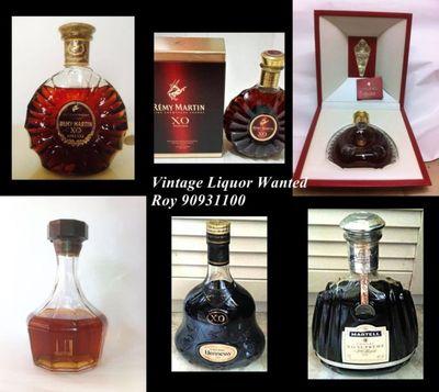 We offer high price for all types of old/vintage liqours. Don't hesitate to What's app or call us!! Roy----90931100