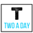 Two-A-Day