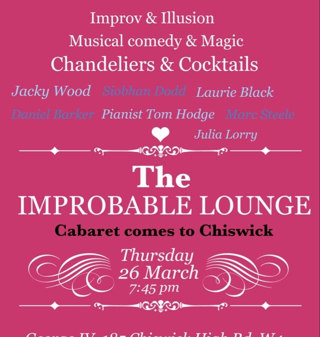 The improvised cabaret! Musical improv, cabaret, ukes, magic & toe-tapping, rib-tickling fun. At @georgeIVw4 Chiswick (prev at Priory Arms, Stockwell)