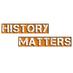 History Matters (@MattersHistory) Twitter profile photo