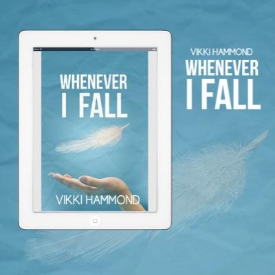 author of whenever I fall, and after the fall