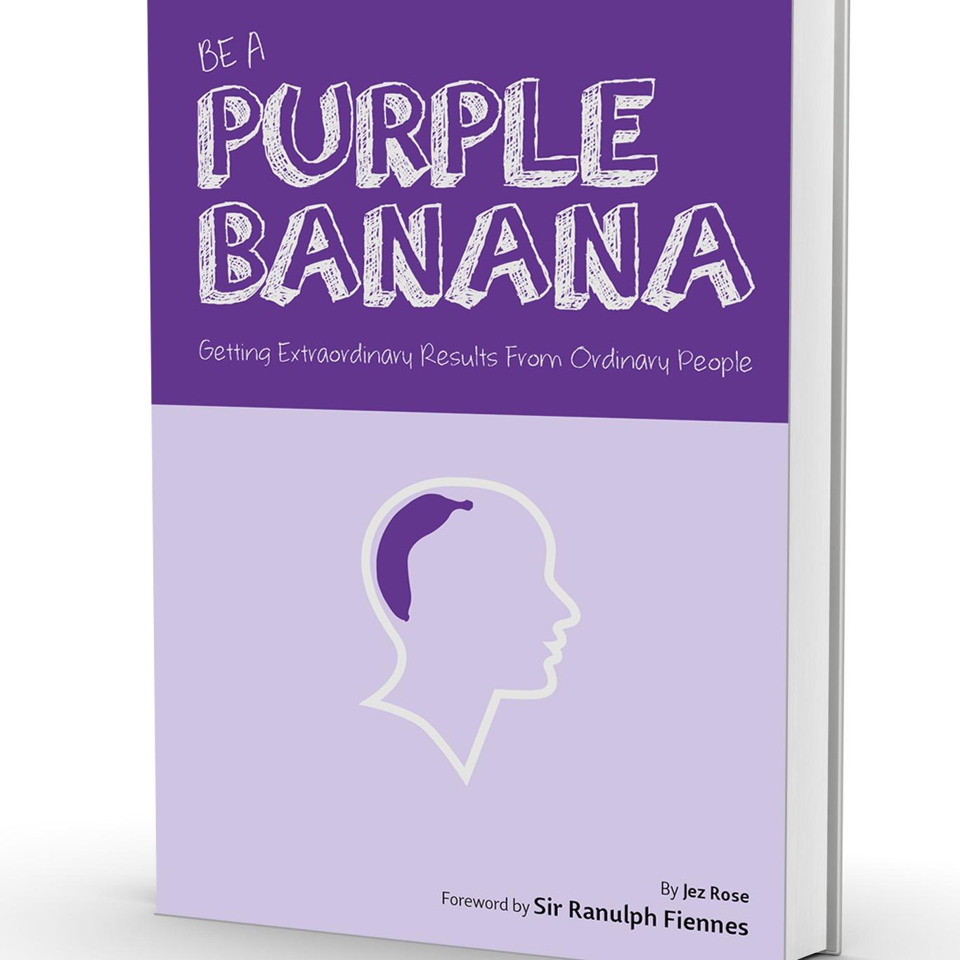Be A Purple Banana