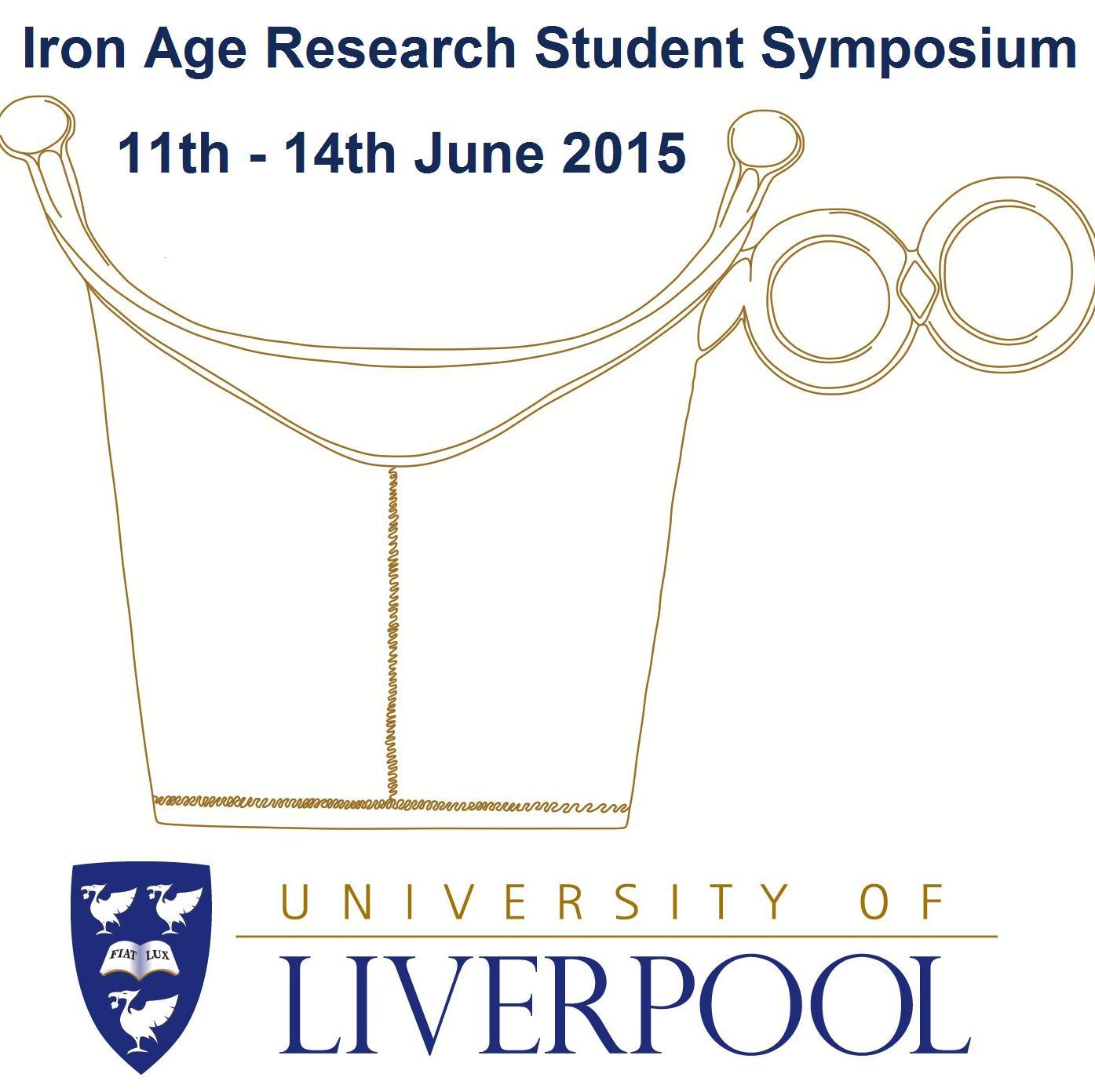 18th Iron Age Research Student Symposium | 11th - 14th June 2015