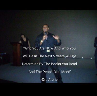 Dre Archer a Infopreneur, Motivational Speaker, Entrepreneur, Leader, Teacher! Loves Meeting people, Adding Value to their Lives, Traveling and Networking etc.
