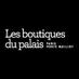 LesBoutiquesduPalais (@boutiquespalais) Twitter profile photo