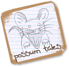 I love possums, such a funny and strange creature within itself, and I love funny things that almost make you pee your pants.
