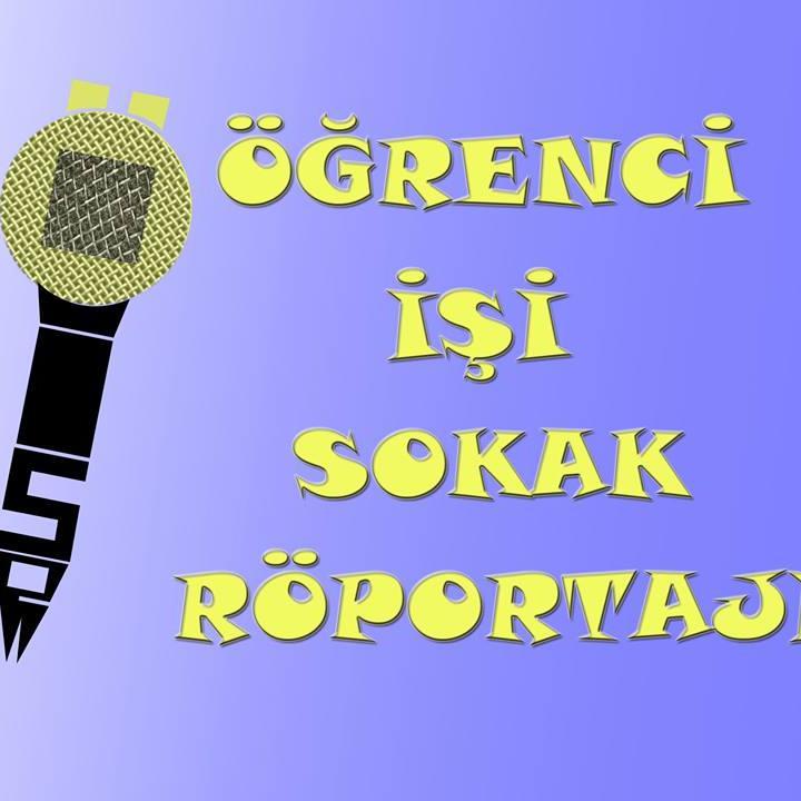 ÖĞRENCİ İŞİ SOKAK RÖPORTAJI
