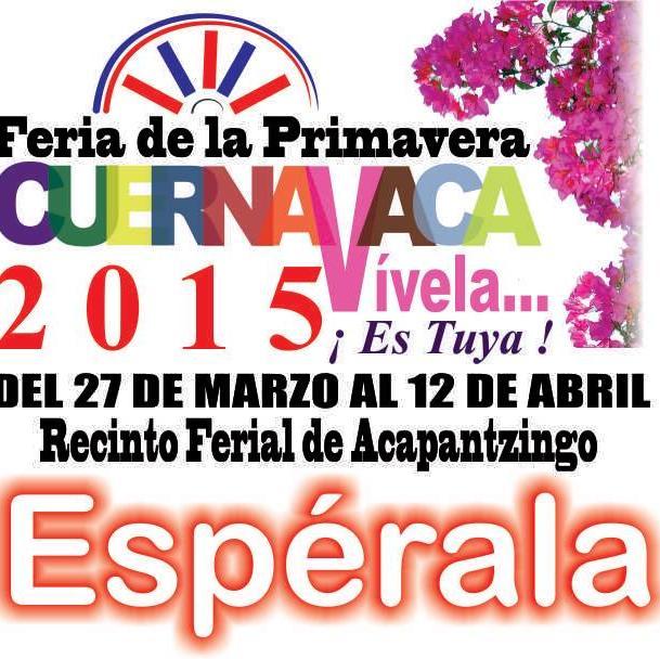 Cuenta Oficial Feria Cuernavaca 2015