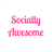 Socially Awesome