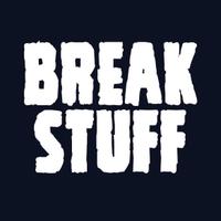 Break Stuff (@breakstuffclub) 's Twitter Profile