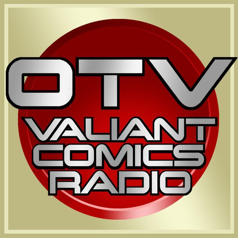 Only The Valiant is the home of OTV, the Valiant Comics Podcast, and VCR, the weekly Valiant Comics Review show! Find us on iTunes & Stitcher.