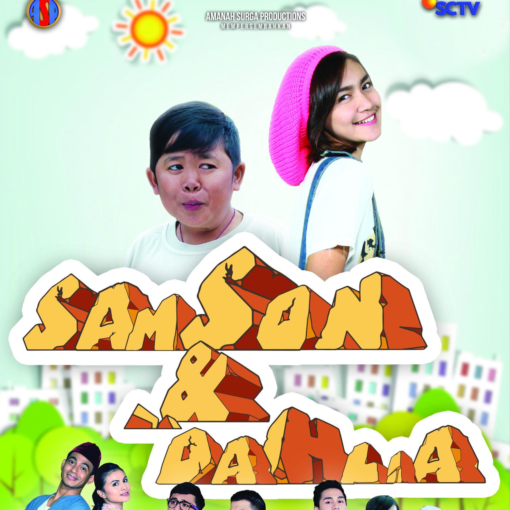 Real Official Twitter Samson Dan Dahlia ASProductions. Tayang Setiap Hari pkl. 18.00 wib SCTV!!