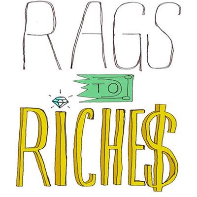 Image result for rags to riches