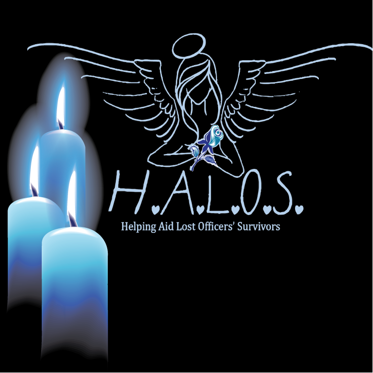H.A.L.O.S. (Helping Aid Lost Officers’ Survivors) offers sympathy and support in the event of a line of duty / off duty law enforcement death or injury.