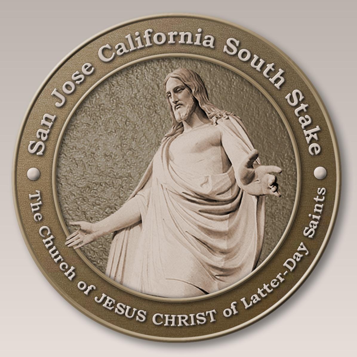 The San Jose California South Stake of The Church of Jesus Christ of Latter-day Saints: Building Community in Our Great City of San Jose and beyond!