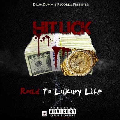 HIT LICK | Music Artist |DrumDummie| KM | {1991} 24| #706-457-9752 | Solo Dolo| #RoadToLuxuryLife-TBD