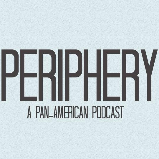 Periphery_'s profile picture. A Pan-American Podcast: @mikelasusa & @AAlbaladejo reporting on human rights, politics & culture in the Americas