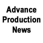 Advance Production News  Est 1999 Every UK Film & TV Programme in development and preproduction, week after week for the last 18 years. DM for sample pages