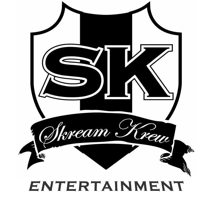|Skream Krew Ent| skreamkrew@gmail.com
