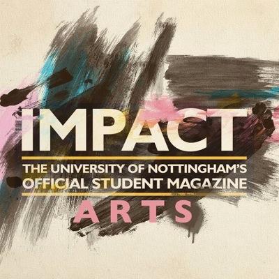 Impact Magazine's Arts Section. Covering literature, theatre, dance, comedy and art. https://t.co/W8mZ5ILAA3