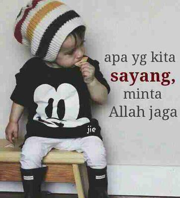 JKA SUNYI, JDIKAN ALLAH SBG TEMANMU,, JKA BUNTU, JDIKAN ALLAH TMPAT MENGADU DOMBAMU,, JKA SDIH, JDIKAN ALLAH PNENANGMU,, MOGA IA MNJADI 1 KEINDHAN BUATMU,,