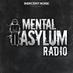 Mental Asylum Radio (@maradioofficial) Twitter profile photo Mental Asylum Radio (@maradioofficial) Twitter profile photo