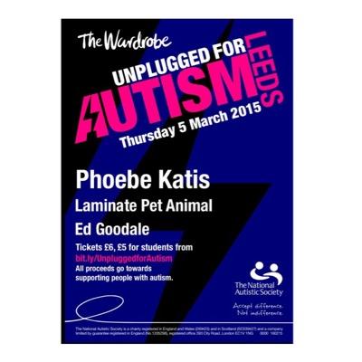 In association with The National Autistic Society, we are proud to present a night of live music to raise money and awareness for Autism. 05/03/15