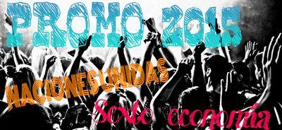 PROMO 2015
Se viene la promo mas loca y divertida, de la mano de sexto economía. #Egresados2015 #NUPromo2015