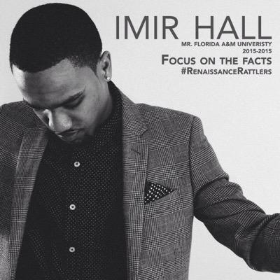 #FocusOnTheFacts #WhoIsImir #RenaissanceRattlers #Imir4MrFAMU