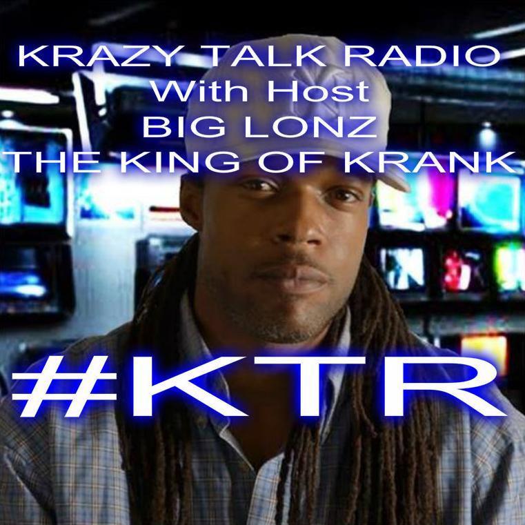 Email 2krazy4talkradio@gmail.com Songs Photos & Bio For Interview & Music Play Hosted By The KING Of KRANK BIG LONZ Dial 605-562-0020 #‎PIN 160-070-055