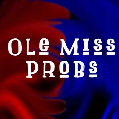 Ole Miss has problems, by damn. 2.0