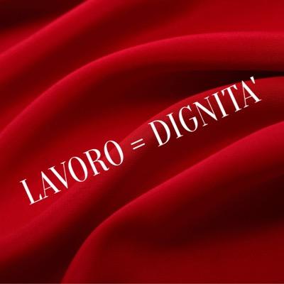 Lavoro=Dignita'