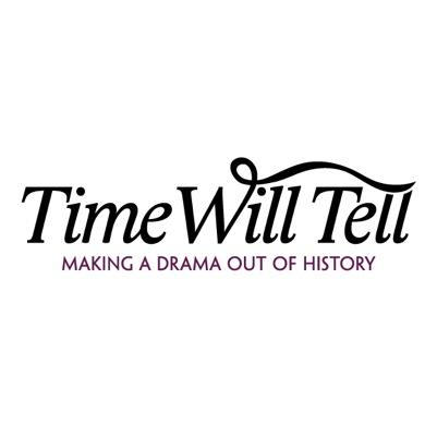 Time Will Tell theatre - making a drama out of history! Writing and performing plays aimed at the heritage industry.