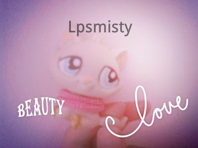 Hi I'm littlest pet shop lover and I show you my new Lps when I got them♥_♥ lPS MIStY FOR  ♪♪♥♥★★