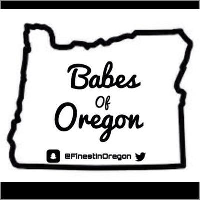 Send in your selfies of you or someone else you think is a babe along with your City. Snapchat/Instagram: FinestInOregon