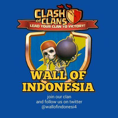 Syarat join; Perkenalkan nama,Loyal terhadap clan,Gunakan jatah attack saat war,Aktif donate,dan Sopan saat chat. Enjoy playing and Keep the wall of INDONESIA.
