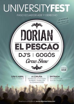 11deABRIL 9HORASdeFIESTA @Dorian_Oficial @el_pescao DJS Y MUCHO MÁS. RESERVA TU ENTRADA!