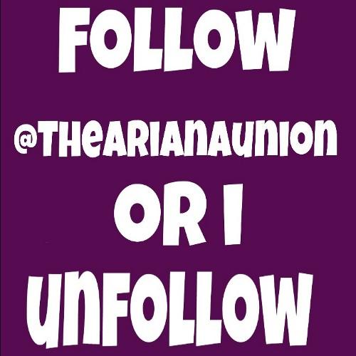 Follow @TheArianaUnion