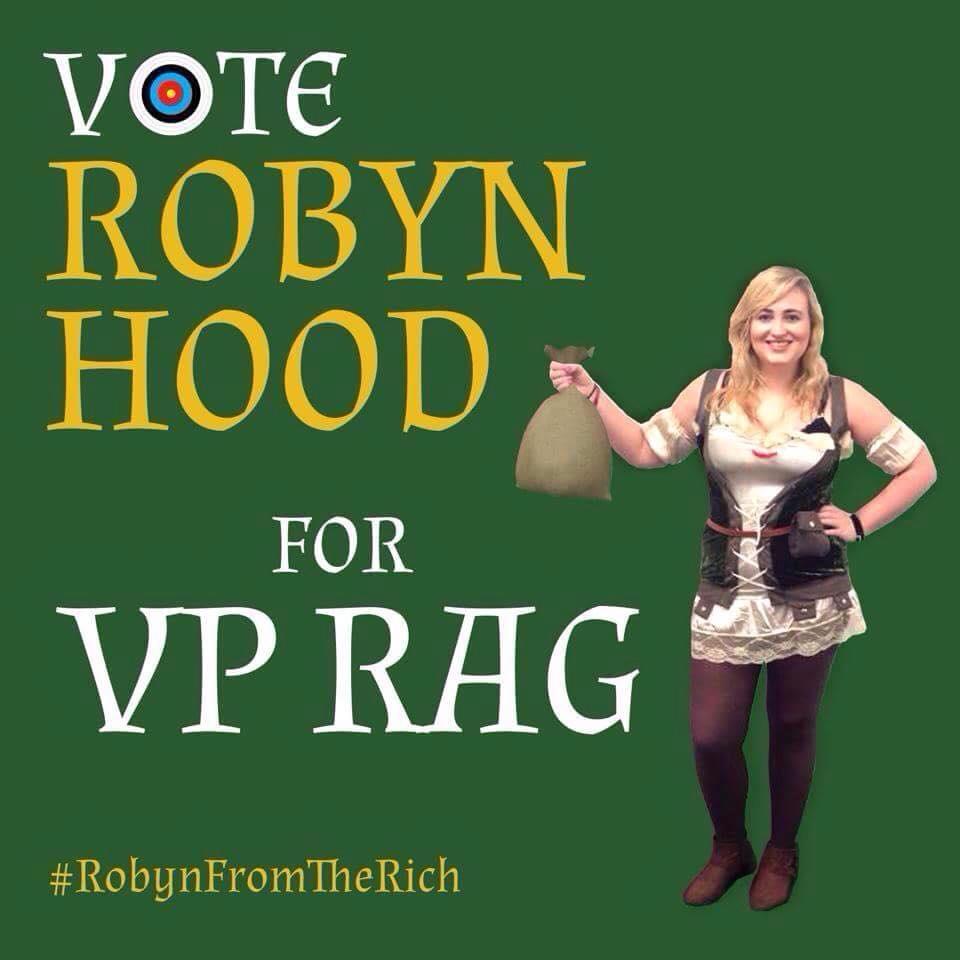 Hi, I'm Robyn 'Hood' Varley and I'm running to be your next VP Rag. Check out my manifesto at the LSU website and hope to see you within the coming week!