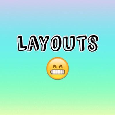 We post layouts for your account! Requests are accepted x -Tay&Nat