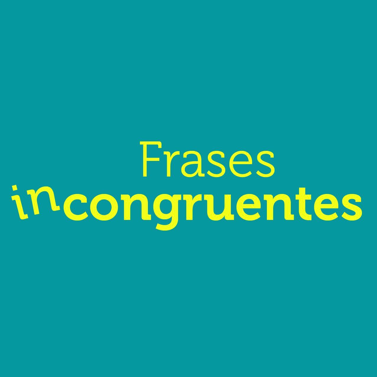 FIncongruentes's profile picture. Creamos frases para tus fanpage, solicita información.