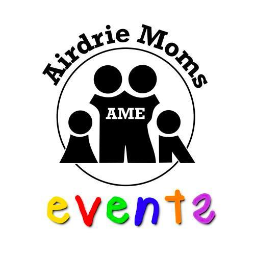 Airdrie Moms Events are dedicated to providing fun activities for Moms and Families living in Airdrie