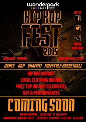 Hip Hop Fest 2015! can you dance? rap? Or know people who can?? bring your skills to Wonderpark Shopping Centre on Saturday the 28th for our 1st of 4 open audit