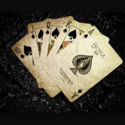 Play poker most of the time.