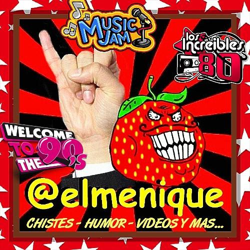 VISITA NUESTRA CUENTA DE HUMOR EN INSTAGRAM @ELMENIQUE